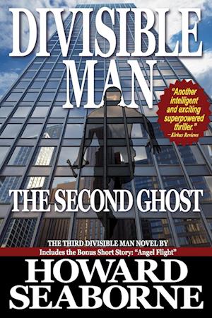 DIVISIBLE MAN - THE SECOND GHOST