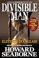 DIVISIBLE MAN - THE ELEVENTH HOURGLASS 