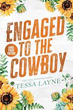 Engaged to the Cowboy 