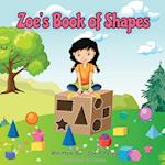 Zoe's Book Of Shapes 
