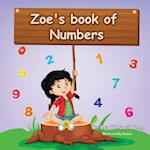 Zoe's Book Of Numbers: Kids Learn numbers in a fun, interactive way that will help them understand the real concept of numbers quickly. 