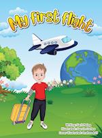 My First Flight: The captivating story of how children in a classroom around the world began making a difference 