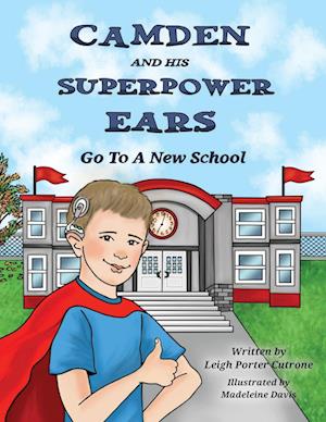 Camden and His Superpower Ears