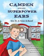 Camden and His Superpower Ears 