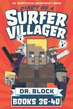 Diary of a Surfer Villager, Books 36-40: An Unofficial Minecraft Series 