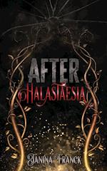 After Halastaesia