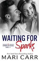 Waiting for Sparks 