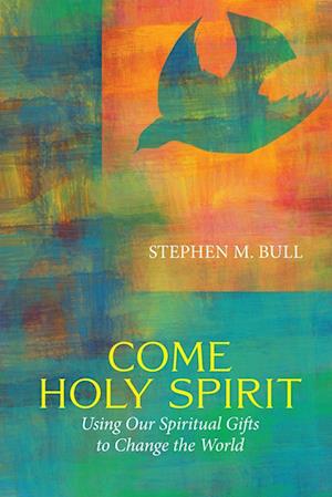 Come Holy Spirit