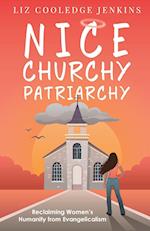 Nice Churchy Patriarchy 