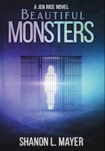 Beautiful Monsters: a Jen Rice novel 