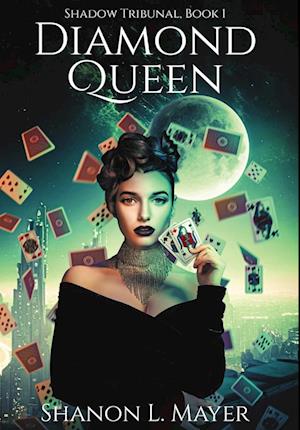 Diamond Queen: Shadow Tribunal, book 1