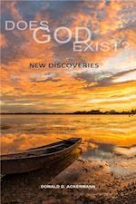 Does God Exist? New Discoveries