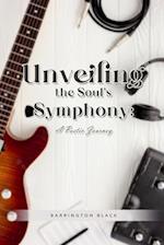 Unveiling the Soul's Symphony: A Poetic Journey 