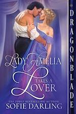 Lady Amelia Takes a Lover 