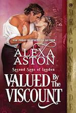 Valued by the Viscount 