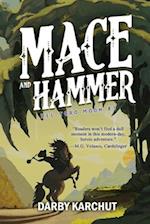 Mace and Hammer