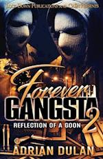 Forever Gangsta 2 