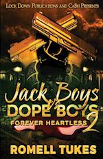 Jack Boys Vs Dope Boys 2 