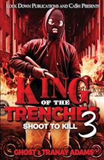 King of the Trenches 3 