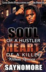 Soul of a Hustler, Heart of a Killer 2 