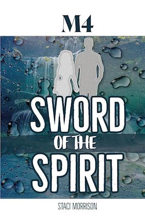 M4-Sword of the Spirit