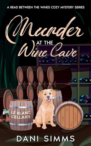 Murder at the Wine Cave