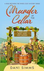 Murder at the Cellar: A Fresh Start Small Town Cozy Mystery 