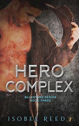 Hero Complex: Bluestone Series: Book 3