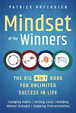 Mindset of the Winners - The Big 4 in 1 Book for Unlimited Success in Life