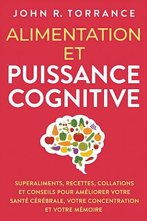 Alimentation et puissance cognitive