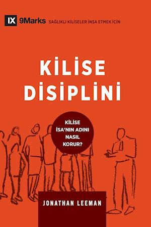 Kilise Disiplini (Church Discipline) (Turkish)