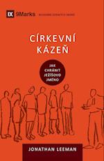 Církevní káze¿ (Church Discipline) (Czech)