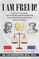 I AM FREUD! I AM CAESAR! I AM THE WORLD'S GREATEST PSYCHOANALYST!!!: PSYCHOANALYSIS-DEVELOPMENT OF EXTRA SENSORY PERCEPTION-REINCARNATION 