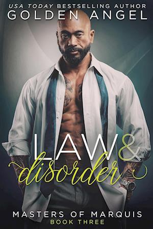 Law and Disorder