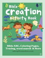 Bible Creation Activity Book: Bible ABC, Numbers, Coloring Pages, Tracing, Writing, Word Search and More 