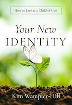 Your New Identity