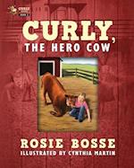Curly, the Hero Cow 