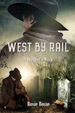 West By Rail