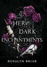 Her Dark Enchantments 