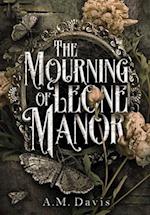 The Mourning of Leone Manor