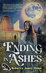 Ending in Ashes: A Short Story Collection 