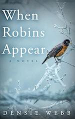 When Robins Appear 