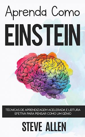 Aprenda como Einstein