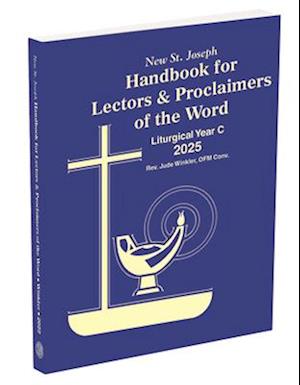 St. Joseph Handbook for Proclaimers of the Word - Year C 2025