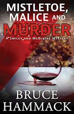 Mistletoe, Malice And Murder