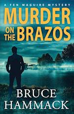 Murder On The Brazos