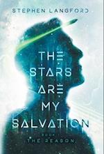 The Stars Are My Salvation: The Reason 