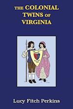 The Colonial Twins of Virginia with Study Guide 