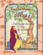 The Old Woman and the Eagle / De oude vrouw en de adelaar