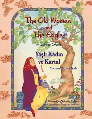 The Old Woman and the Eagle / Ya¿l¿ Kad¿n ve Kartal